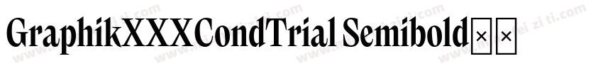 GraphikXXXCondTrial Semibold字体转换